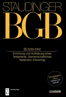 Baumann / Raff / Albrecht |  Staudingers Kommentar BGB §§ 2229-2302 | Buch |  Sack Fachmedien