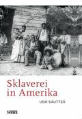 Sautter |  Sklaverei in Amerika | eBook | Sack Fachmedien