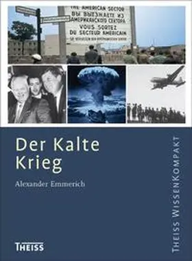 Emmerich |  Der Kalte Krieg | Buch |  Sack Fachmedien