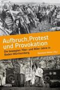 Weber |  Aufbruch, Protest und Provokation | Buch |  Sack Fachmedien