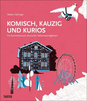 Hettinger |  Komisch, kauzig und kurios | Buch |  Sack Fachmedien