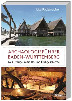 Rademacher |  Archäologieführer Baden-Württemberg | Buch |  Sack Fachmedien