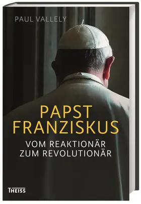 Vallely | Papst Franziskus | Buch | 978-3-8062-2937-0 | www.sack.de