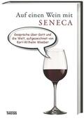 Weeber |  Weeber, K: Auf einen Wein mit Seneca | Buch |  Sack Fachmedien