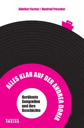 Fischer / Prescher |  Alles klar auf der Andrea Doria | Buch |  Sack Fachmedien