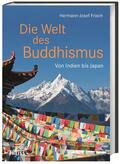 Frisch |  Frisch, H: Welt des Buddhismus | Buch |  Sack Fachmedien