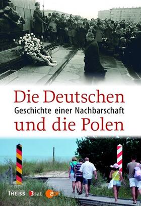 Deutsches Polen-Institut / Loew / Bingen | Die Deutschen und die Polen | E-Book | sack.de