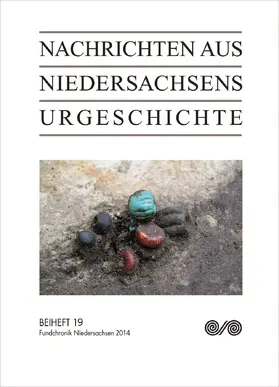 Archäologische Kommission / Niedersächsisches Landesamt für Denkmalpflege |  Nachrichten aus Niedersachsens Urgeschichte | Buch |  Sack Fachmedien