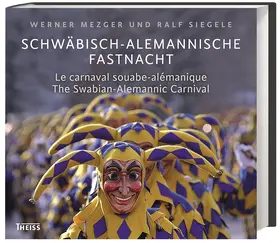 Mezger |  Schwäbisch-alemannische Fastnacht | Buch |  Sack Fachmedien