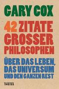 Cox |  42 Zitate großer Philosophen | eBook | Sack Fachmedien