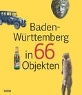 Wais |  Baden-Württemberg in 66 Objekten | Buch |  Sack Fachmedien