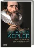 Posch |  Posch, T: Johannes Kepler | Buch |  Sack Fachmedien
