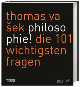 Vašek | Vasek, T: Philosophie! | Buch | 978-3-8062-3631-6 | sack.de