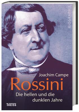 Campe | Campe, J: Rossini | Buch | 978-3-8062-3671-2 | sack.de