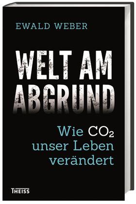 Weber | Weber, E: Welt am Abgrund | Buch | 978-3-8062-3672-9 | sack.de