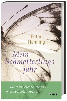 Henning |  Mein Schmetterlingsjahr | Buch |  Sack Fachmedien