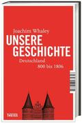 Whaley / Chapoutot |  Chapoutot, J: Unsere Geschichte | Buch |  Sack Fachmedien