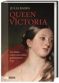 Baird |  Queen Victoria | Buch |  Sack Fachmedien