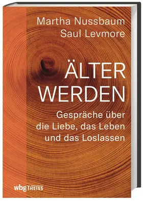 Nussbaum / Levmore |  Älter werden | Buch |  Sack Fachmedien