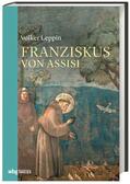 Leppin / Jaspert |  Leppin, V: Franziskus | Buch |  Sack Fachmedien