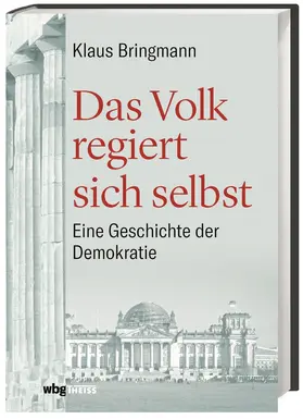 Bringmann |  Das Volk regiert sich selbst | Buch |  Sack Fachmedien