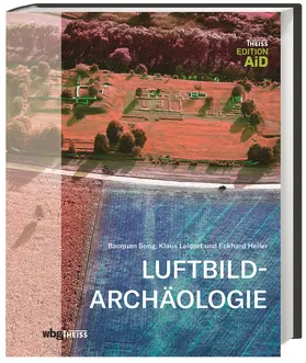 Song / Leidorf / Heller | Luftbildarchäologie | Buch | 978-3-8062-3887-7 | www.sack.de