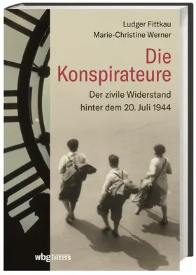 Fittkau / Werner |  Die Konspirateure | Buch |  Sack Fachmedien