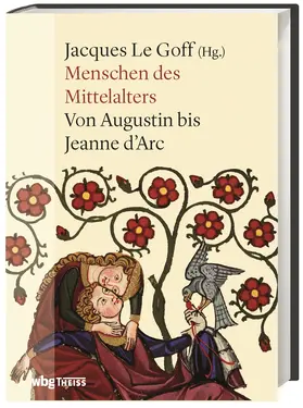 Le Goff |  Menschen des Mittelalters | Buch |  Sack Fachmedien