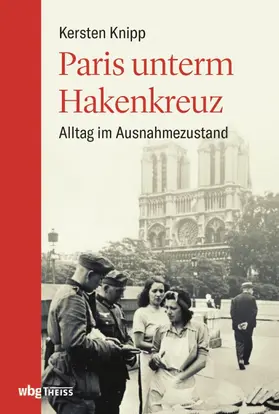 Knipp |  Paris unterm Hakenkreuz | eBook | Sack Fachmedien