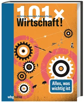 Koch / Gericke / Koufen |  101 x Wirtschaft | Buch |  Sack Fachmedien