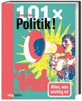 Marx |  Marx, C: 101 x Politik | Buch |  Sack Fachmedien