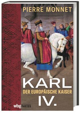 Monnet |  Karl IV. | Buch |  Sack Fachmedien