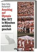 Kellerhoff |  Anschlag auf Olympia | Buch |  Sack Fachmedien