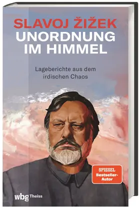 Zizek / Žižek | Unordnung im Himmel | Buch | 978-3-8062-4487-8 | www.sack.de