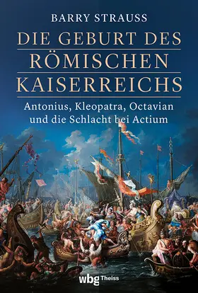 Strauss | Die Geburt des römischen Kaiserreichs | Buch | 978-3-8062-4538-7 | sack.de