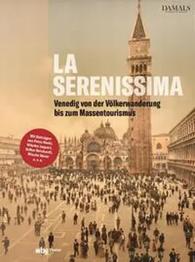  La Serenissima | eBook | Sack Fachmedien