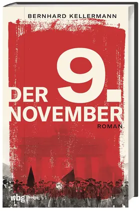 Kellermann | Der 9. November | Buch | 978-3-8062-4617-9 | sack.de