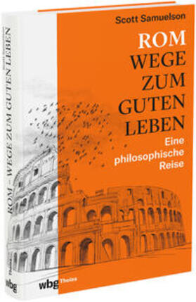 Samuelson | Samuelson, S: Rom - Wege zum guten Leben | Buch | 978-3-8062-4823-4 | sack.de