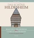 Häger |  Das schöne Hildesheim / Beautiful Hildesheim / La belle Hildesheim | Buch |  Sack Fachmedien