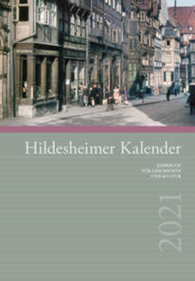 Gerstenberg / Arndt / Bürig |  Hildesheimer Kalender 2021 | Buch |  Sack Fachmedien