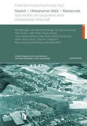 Buhrmester-Rischmüller |  Neuhof - Hildesheimer Wald - Marienrode | Buch |  Sack Fachmedien