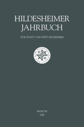 Schütz |  Hildesheimer Jahrbuch für Stadt und Stift Hildesheim Band 90/2018 | Buch |  Sack Fachmedien