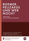 Hildesheimer Museumsverein von 1844 e.V. / Häger / Scholl |  Roemer, Pelizaeus und wer noch? Menschen, die das Museum prägten | Buch |  Sack Fachmedien