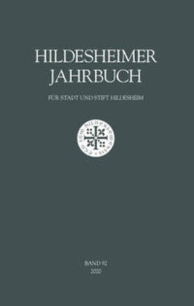 Schütz / Abromeit / Blaich |  Hildesheimer Jahrbuch für Stadt und Stift Hildesheim Band 92/2020 | Buch |  Sack Fachmedien