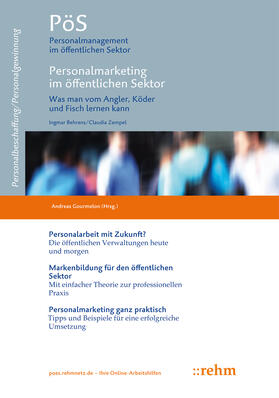 Behrens / Zempel / Gourmelon | Personalmarketing im öffentlichen Sektor | Buch | 978-3-8073-0160-0 | sack.de