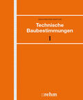 Koch / Reuter / Rustler |  Technische Baubestimmungen | Loseblattwerk |  Sack Fachmedien