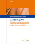 Grove |  EU-Hygienepaket, ohne Fortsetzungsbezug | Loseblattwerk |  Sack Fachmedien