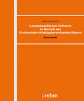 Lang / Rothbrust |  Landesbezirkliches Tarifrecht im Bereich des Kommunalen Arbeitgeberverbandes Bayern | Loseblattwerk |  Sack Fachmedien