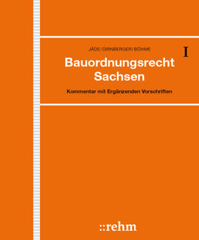Jäde / Dirnberger / Bauer |  Bauordnungsrecht Sachsen | Loseblattwerk |  Sack Fachmedien