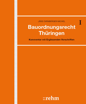 Jäde / Dirnberger / Bauer | Bauordnungsrecht Thüringen | Loseblattwerk | sack.de